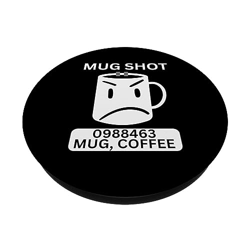 coffee mug shot funny sarcastic rude attitude saying PopSockets Swappable PopGrip, Black - Image 2