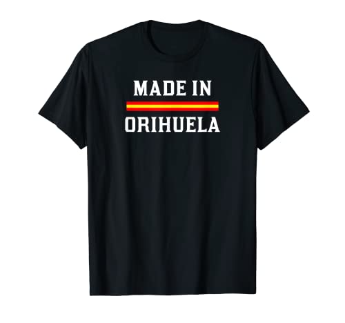 Amo mi ciudad Orihuela - Made in Orihuela Camiseta