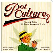 Pot Culture Publisher: Abrams Image B004T4NDDO Book Cover