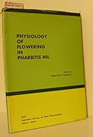 Physiology of flowering in Pharbitis nil, B0006CHW58 Book Cover