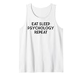 Eat Sleep Psychology Repeat
