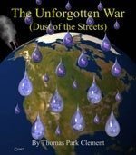 Paperback The Unforgotton War: Dust of the Streets Book