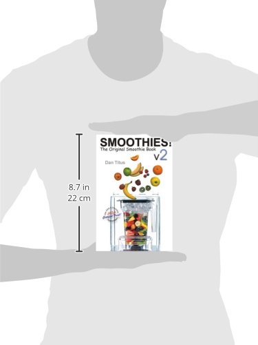 Smoothies! The Original Smoothie Book