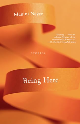 Being Here: Stories (University Press of Kentucky New Poetry & Prose Series)