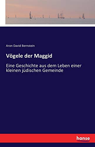 Vögele der Maggid: Eine Geschichte aus dem Lebe... [German] 3741158755 Book Cover