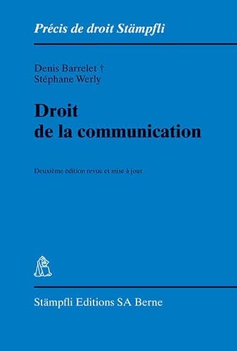 DROIT DE LA COMMUNICATION - 2ÈME ÉDITION
