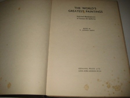 The World's Greatest Paintings Vol 2 : Selected Masterpieces of Famous Art Galleries