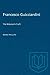 Francesco Guicciardini: The Historian's Craft (Heritage)