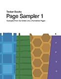Page Sampler 1: Formatted Page Samples - Lined, Journal, Notebook, Storyboards, Graph Papers - Hexagon, Square, Quad, Dot, Triangle and Isomorphic - ... Students and Gamers, 210 Pages, 8.5 x 11