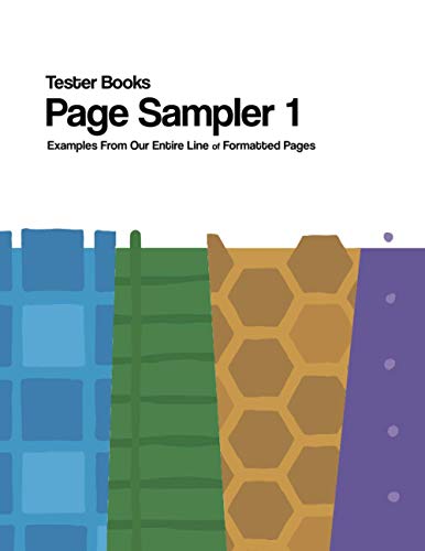 Page Sampler 1: Formatted Page Samples - Lined, Journal, Notebook, Storyboards, Graph Papers - Hexagon, Square, Quad, Dot, Triangle and Isomorphic - ... Students and Gamers, 210 Pages, 8.5 x 11