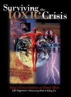 Surviving The Toxic Crisis 0963649124 Book Cover
