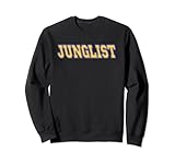 Junglist Jungle Music Lovers
