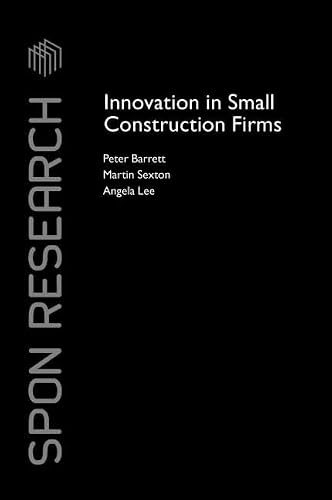 Innovation in Small Construction Firms (Spon Research)