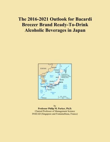 The 2016-2021 Outlook for Bacardi Breezer Brand Ready-To-Drink Alcoholic Beverages in Japan