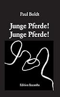 Junge Pferde! Junge Pferde! 3837041530 Book Cover
