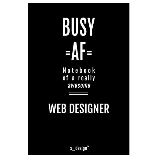 Notebook for Web Designers / Web Designer: awesome handy Note Book [120 blank lined ruled pages]