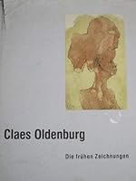 Claes Oldenburg: Drawings and Prints. 390915879X Book Cover