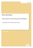  The Coach on the Leisure Travel Market: A Comparison between Britain and Germany
