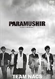 TEAM NACS 第16回公演 PARAMUSHIR~信じ続けた士魂の旗を掲げて 通常版/TEAM NACS,小此木麻里,荒居清香