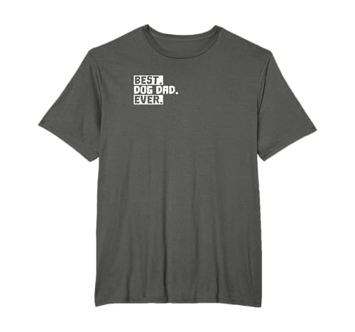 Hunde-Halter Sprüche Motiv Best Dog Dad Ever Hund Spruch T-Shirt