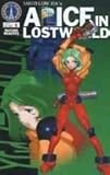 Alice in Lost World Lostworld 2 (Radio Comix)