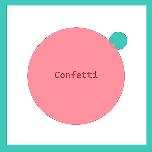 Confetti : les artistes et l'argent