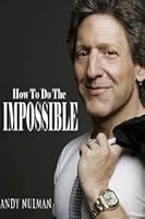 How To Do The Impossible! 1896912133 Book Cover
