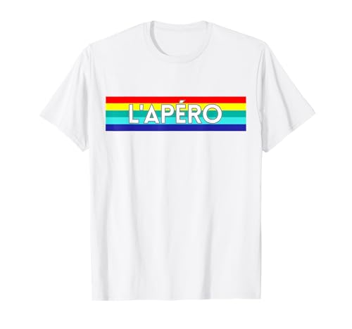 Apero Cocktail Rainbow Colors French Fun Gift Camiseta Camiseta