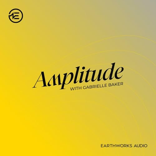 Amplitude Podcast Por Earthworks Audio arte de portada