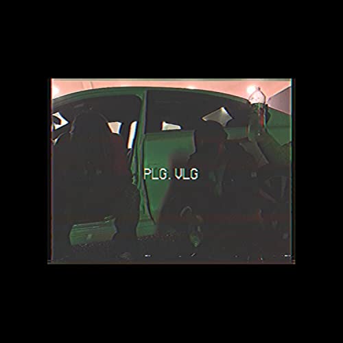 PLG.VLG [Explicit]