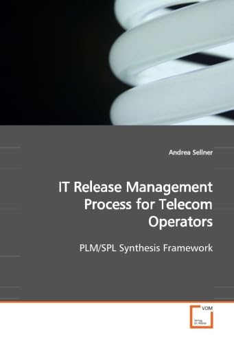 IT Release Management Process for Telecom Operators: PLM/SPL Synthesis Framework