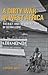 Dirty War in West Africa: The R.U.F. and the Destruction of Sierra Leone - Gberie, Lansana