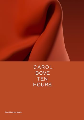 Carol Bove: Ten Hours (Spotlight Series)