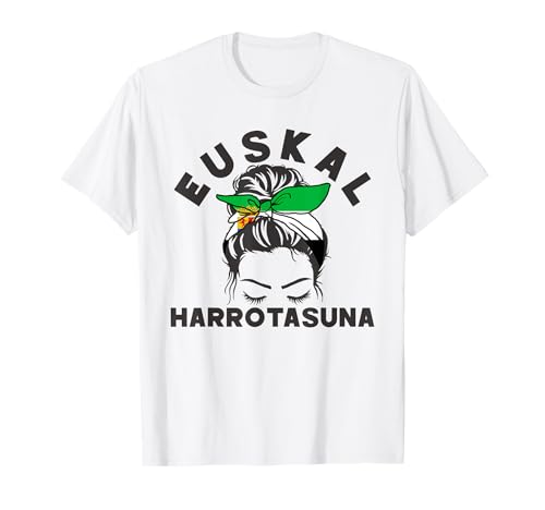 Euskal Harrotasuna Cinta Bandera País Vasco Moño Desordenado Camiseta