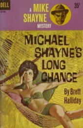Michael Shayne's Long Chance B000VN3Y22 Book Cover