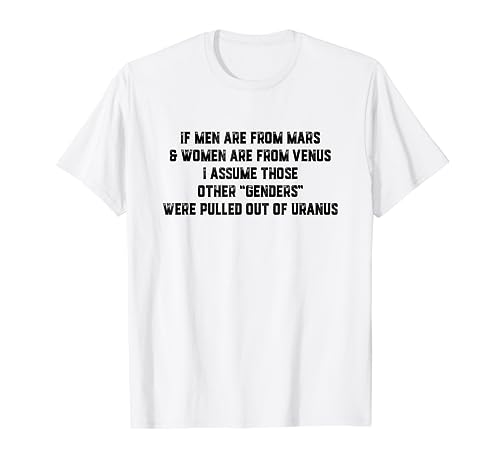 Wenn Männer vom Mars sind und Frauen von der Venus sind, nehme ich diese an T-Shirt