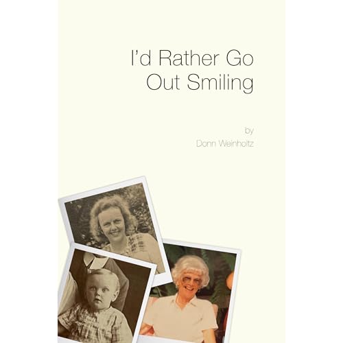 I'd Rather Go Out Smiling by Donn Weinholtz episode artwork