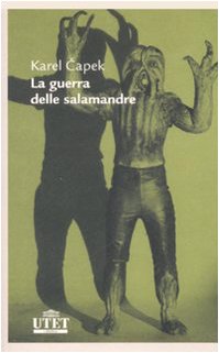 La guerra delle salamandre La guerra delle salamandre