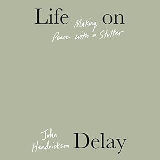Life on Delay Audiobook By John Hendrickson cover art