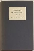 Held for questioning;: Poems B00844TIAW Book Cover