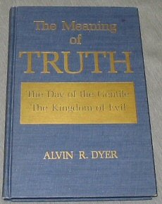 The meaning of truth, 0877473498 Book Cover