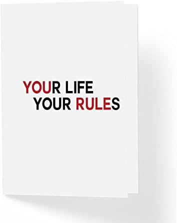 Tarjeta De Felicitacion Con Texto En Ingles Love And Friendship Encourement Your Life Your Rules 12 7 X 17 8 Cm Interior En Blanco Con Sobre Inspiradora Simpatia Just Because Stationery Amazon Es Oficina
