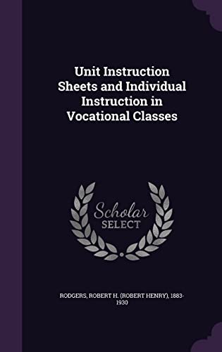 Unit Instruction Sheets and Individual Instruction in Vocational Classes