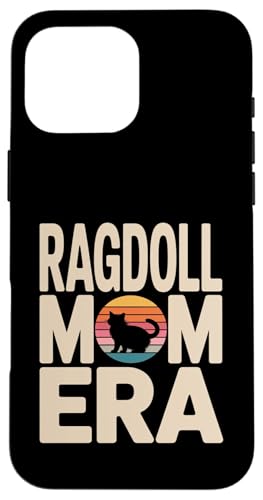 Ragdoll Mom Era ���g�� ���O�h�[�� �L �}�} �X�}�z�P�[�X iPhone 16 Pro Max �p