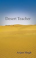 Desert Teacher 1482850427 Book Cover