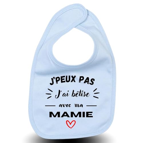 LODMY® – Bavoir Bébé Garçon Bleu Clair “J'Peux Pas J'Ai Bêtise Avec Mamie – Flocage Doux – Idée Cadeau Naissance Originale Personnalisée