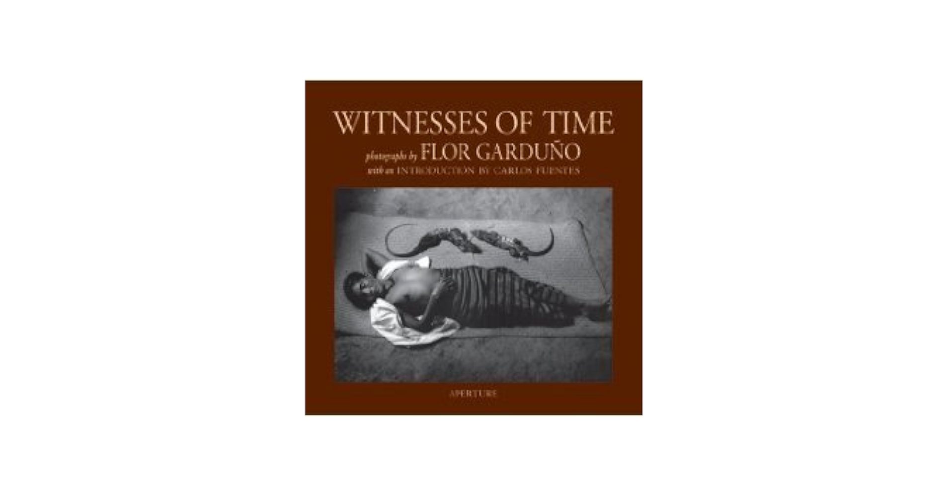 Amazon.com: Flor Garduño: Witnesses Of Time: 9780893819194