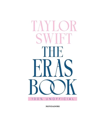 Taylor Swift. The Eras Book - 2