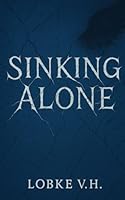 Sinking Alone (The Drowning Trilogy) B0G2L55HMW Book Cover