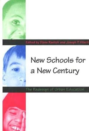 Amazon | New Schools for a New Century: The Redesign of Urban Education ...